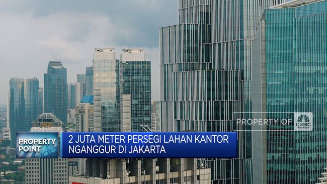 video-2-juta-meter-persegi-kantor-di-jakarta-nganggur_66219f4.jpg