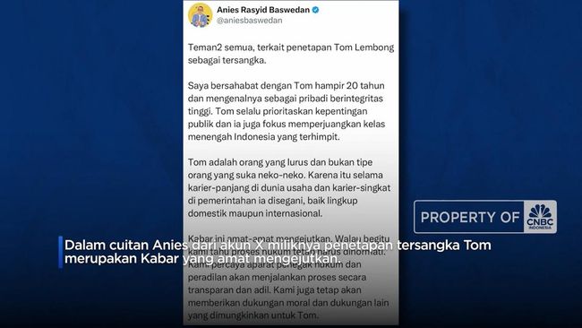 video-tom-lembong-tersangka-korupsi-anies-baswedan-orangnya-lurus_02a92c6.jpg