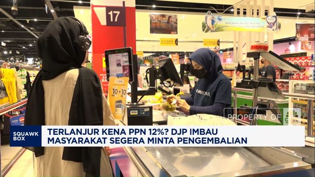 video-terlanjur-kena-ppn-12-ini-instruksi-dari-djp_fb7a121.jpg